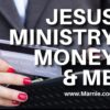 Jesus, Money, Ministry & Me - Money Mindset Training