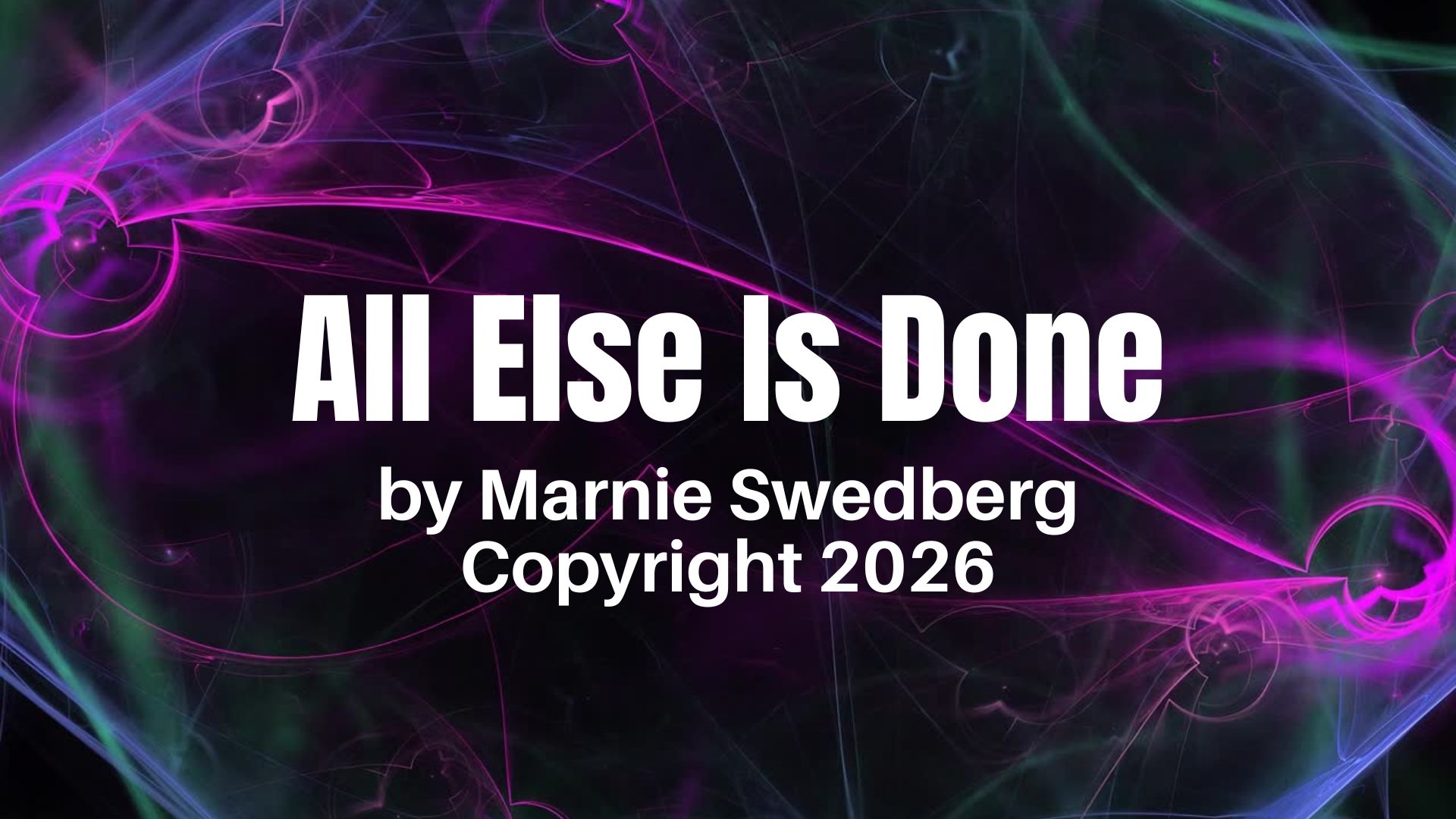 All Else Is Done Cover Image