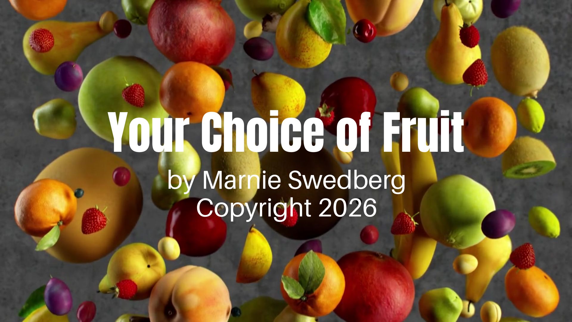 Your Choice of Fruit Cover Image